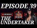 Cafe de rene episode 39  the undertaker