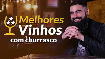 Qual o melhor tipo de vinho para churrasco?