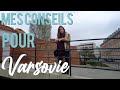 Mes conseils pour visiter varsovie  pologne