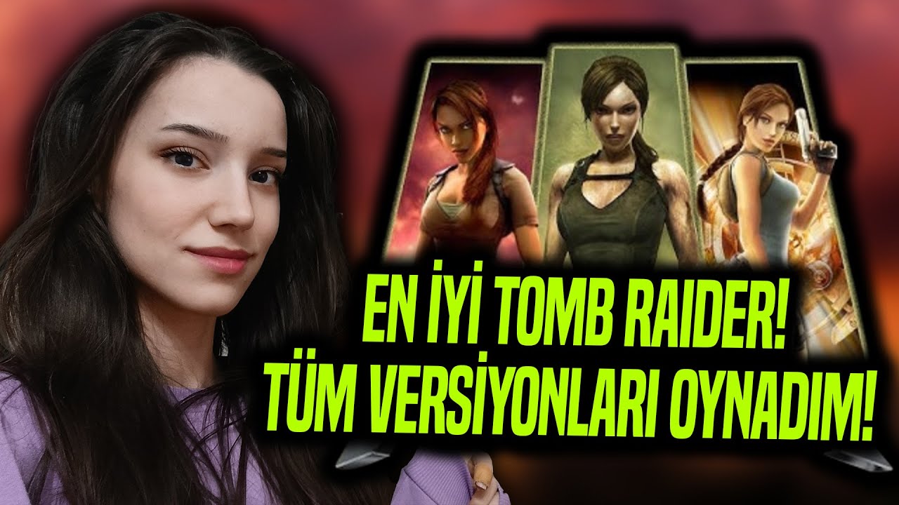 10 KEZ TOMB RAIDER LEGEND BİTİRDİM! EN İYİSİ HANGİSİ?