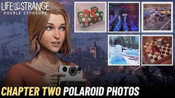 Life is Strange: Double Exposure - Chapter Two Polaroid Locations