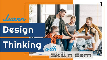 Learn Design Thinking - Introduction