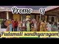 Last day shoot promo of padamatisandya ragam, vlog coming tomorrow 11am don’t miss to watch❤️