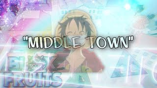 Blox fruits middle town bgm
