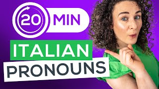 Learn ALL Italian PRONOUNS in JUST 20 Minutes⏳🇮🇹 (+ FREE PDF Cheat-Sheet)