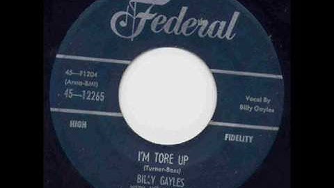 Billy Gayles - I'm Tore Up.