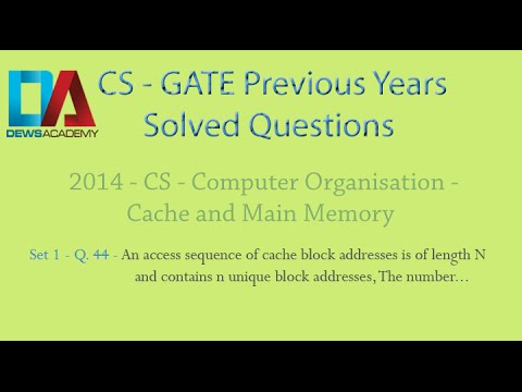 CS Gate 2014 - Set 1 - Q.44 - Computer Organization - Cache and Main Memory