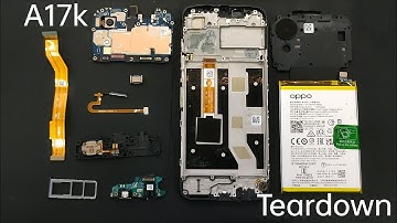 OPPO #A17K teardown video| Full Disassembly & Assembly tutorial of #A17k
