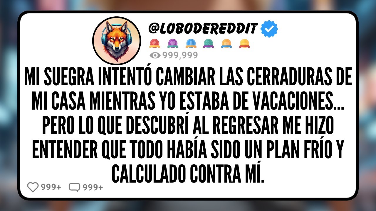 Mi SUEGRA Intentó Cambiar las Cerraduras de Mi Casa Mientras yo Estaba de Vacaciones… Pero lo que...