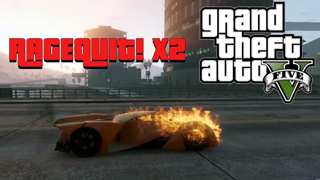 Grand Theft Auto 5 Rage Quit x2 YouTube