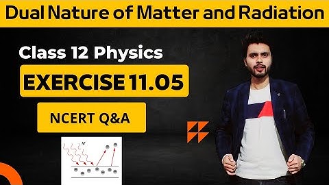 Exercise 11.5 Physics Class 12 | Exercise 11.5 Class 12 Physics | Exercise 11.5 physics class 12th