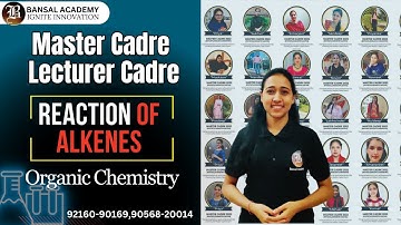 Reaction of Alkenes  | Organic Chemistry | Master Cadre 2023 | By Deepa mam | Bansal Academy