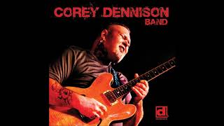 COREY DENNISON BAND (Chattanooga, Tennessee, U.S.A) - She's No Good