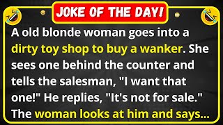 A old blonde woman goes into a d!rty toy shop - funny adult joke of the day