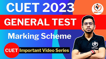 CUET 2023 General Test Marking Scheme ।। CUET Important Video Series by Study Capital ।। Vipul Sir