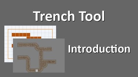 Trench Tool - Introduction