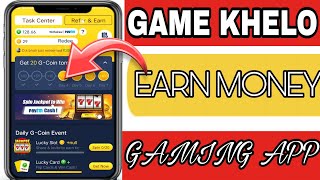 GALO APP ME GAMING KESE KRTE HE || EARN MONEY WITH GALO APP GET FULL INFORMATION  || ABOUT GALO APP screenshot 5
