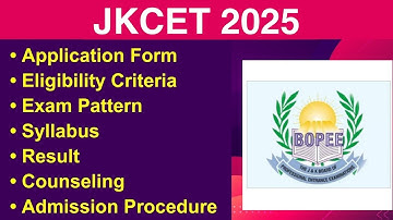 JKCET 2025 - Eligibility Criteria, Exam Date, Application form, Syllabus, Exam Pattern