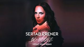 Sertab Erener - Bu Böyle (Vedat Unal Remix) [Lyric Video] @sertaberener Resimi