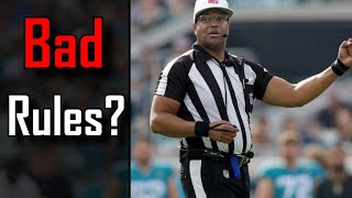 The 10 rules the NFL Should FIX (In my opinion)