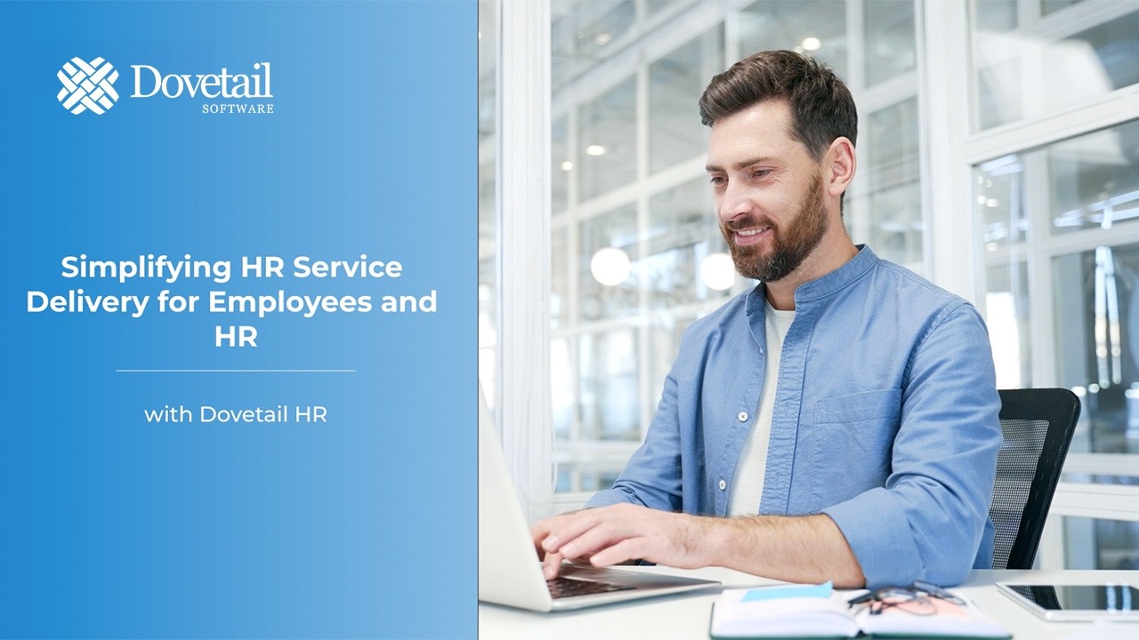 Simplify HR Service Delivery for Employees with Dovetail Software