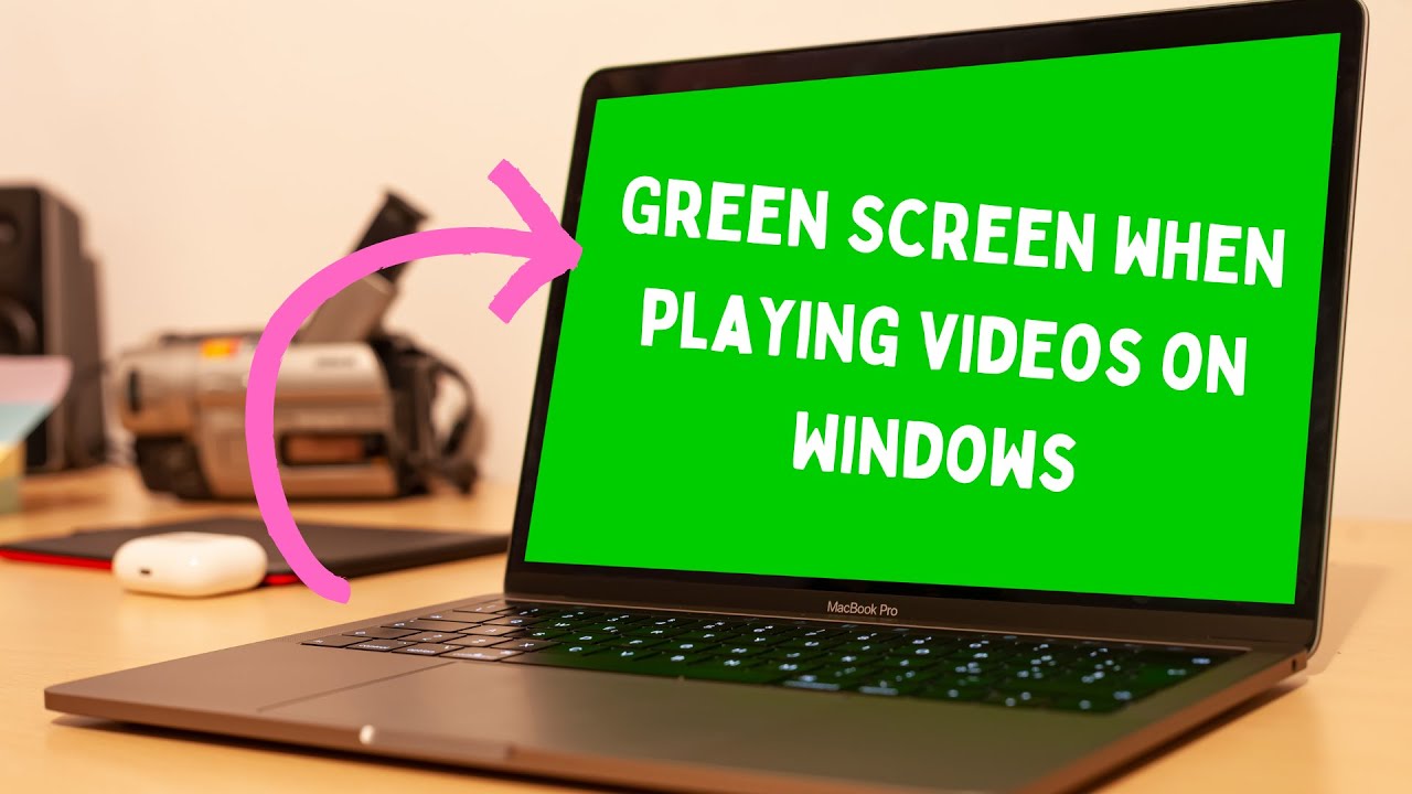 How to Fix Green Screen When Playing Videos on Windows 11 YouTube