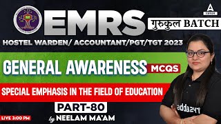 General Awareness for EMRS Hostel Warden, Accountant, Lab Attendant Classes by Neelam mam 80