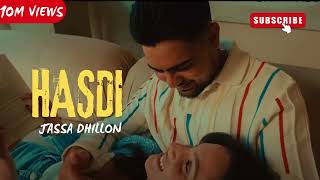 Hasdi - Jassa Dhillon | Official Video | Prod GK | Bomba | Punjabi Song 2024@JassaDhillon1 @tseries