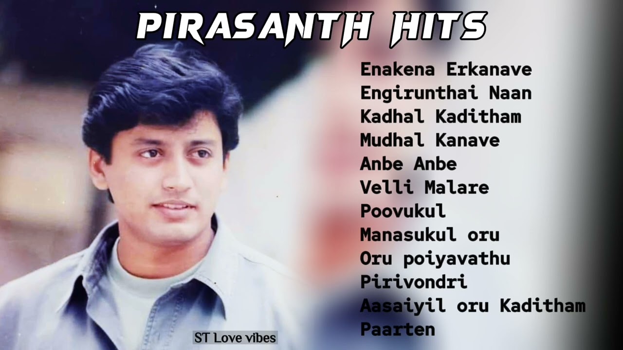 Prasanth Hits || Tamil songs