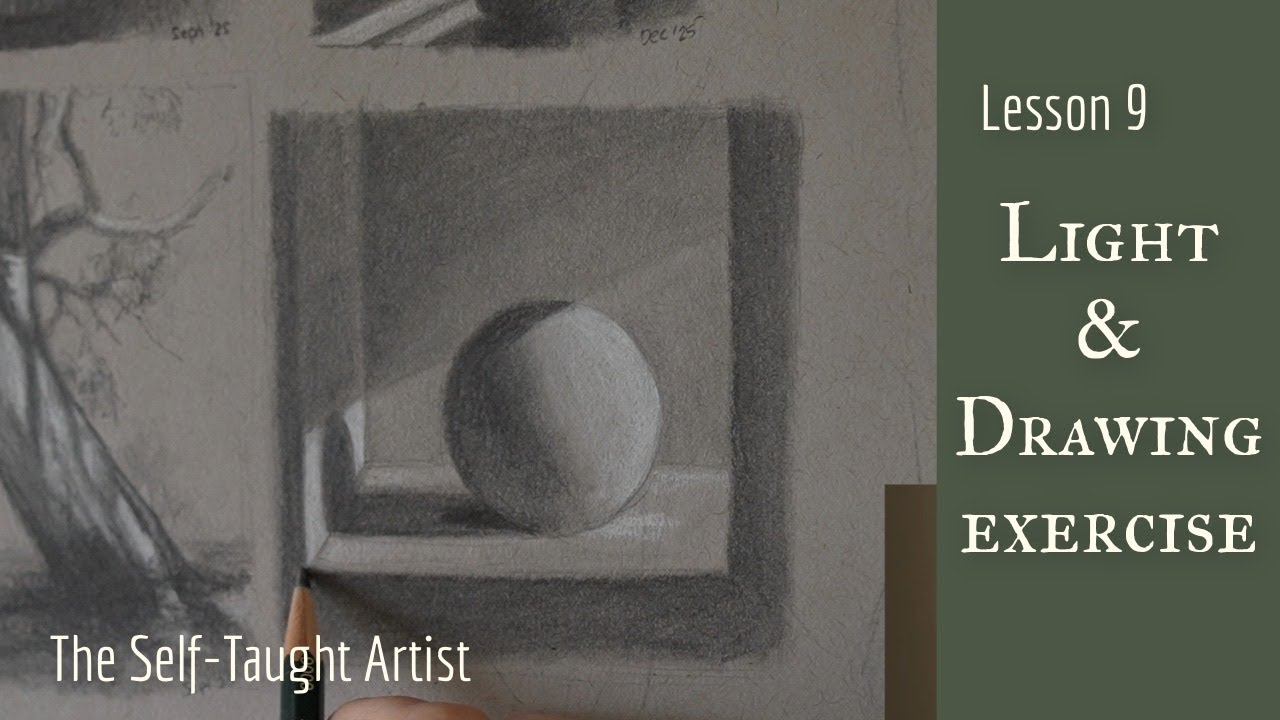 Урок 9 для художника-самоучки: Свет + Упражнение для начинающих по рисованию