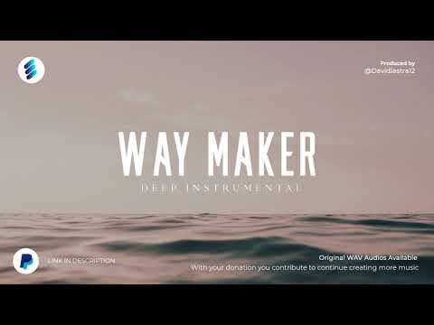 WAY MAKER -