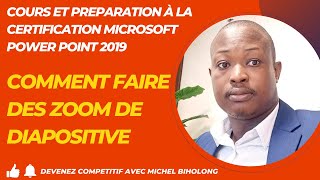 Comment faire des Zoom de diapositive sous PowerPoint 2019