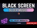 Sleep Music 528hz Healing Frequency Black Screen Sleep Music 8 hours I Chakra Balancing Music (*NAD)