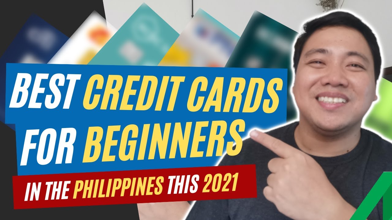 Best Credit Cards for Beginners in the Philippines (2021) YouTube