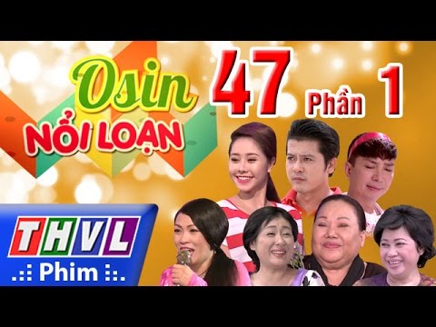 Video THVL | Osin nổi loạn - Tập 47: Phần 1 - youtube