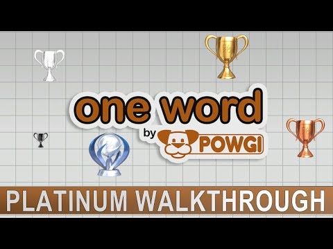 One Word by POWGI Platinum Walkthrough | Trophy u0026 Achievement Guide | 30 min Platinum
