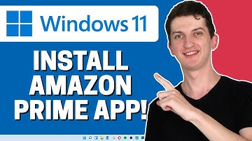 How To Install Amazon Prime Video App On Windows 11