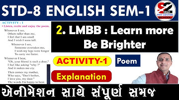 ENGLISH STD 8 SEM 1 | UNIT 2 LMBB LEARN MORE BE BRIGHTER ACT 1 |POEM | WHENEVER I SEE || EXPLANATION