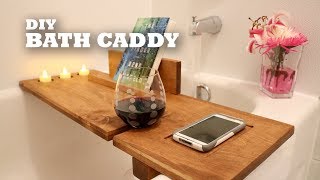 DIY Bath Caddy