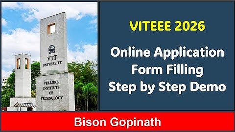 VITEEE 2026 - Step by Step Online Application Form Filling Demo