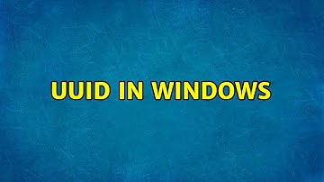UUID in Windows