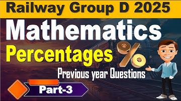 Percentages Part 3 | Group D Mathematics Previous Year Questions Explanation by SRINIVASMech