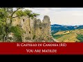 Il Castello di Canossa (RE) - You Are Matilde