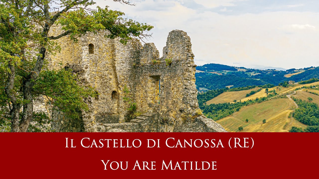 Il Castello di Canossa (RE) - You Are Matilde