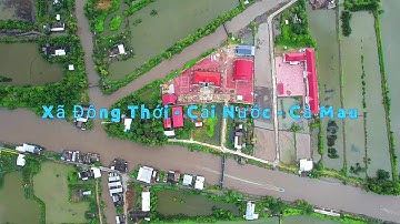 Trung tâm xã Đông Thới - Huyện Cái Nước - tỉnh Cà Mau