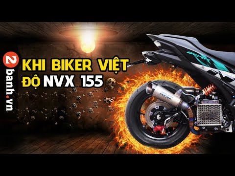 Review Yamaha NVX 155 độ của biker Việt tại 2banh.vn