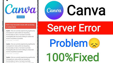 Users may encounter issues with accessing or using Canva Website Not Opening || Canva Not Working