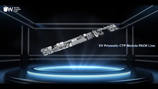 section 9 EV Prismatic CTP Module PACK Line