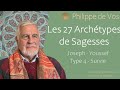 La sagesse de joseph  les 27 archtypes de sagesse  philippe de vos