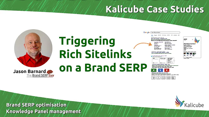 Rich Sitelinks Are Vitally Important on Your Brand SERP – Kalicube Practical Case Study